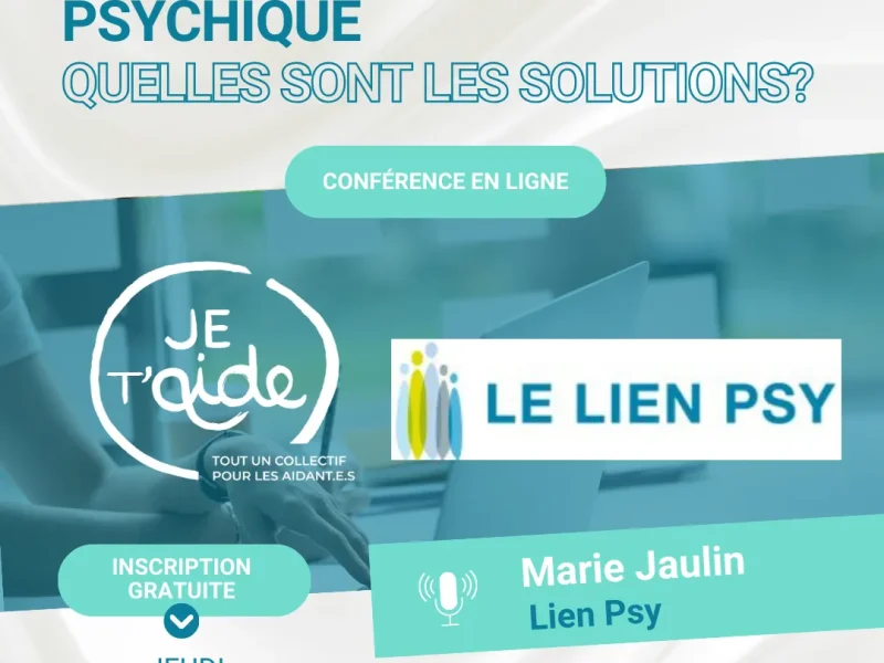 Webinaire Aidant d&rsquo;une Personne avec un Handicap Psychique – 94